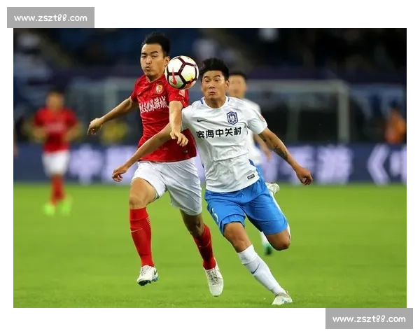 天津泰达主场迎战贵州智诚中超焦点对决前瞻解析阵容走势与胜负关键